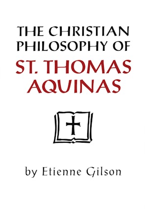 Christian Philosophy of St. Thomas Aquinas book image
