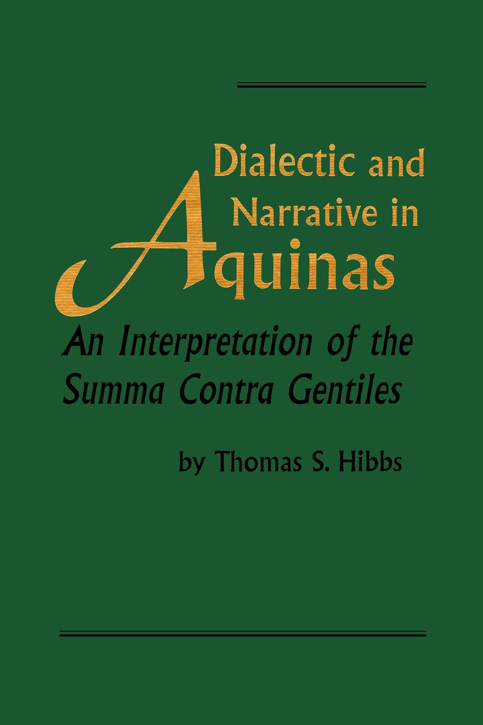 洋書 dialectic and narrative Dialectic and Narrative in Aquinas