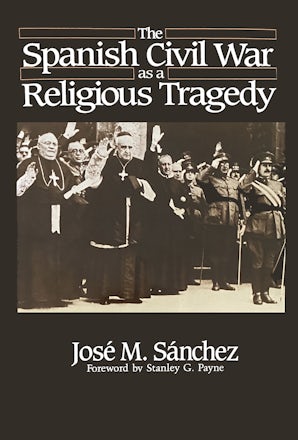 The Spanish Civil War as a Religious Tragedy book image