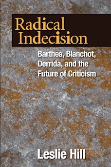 Radical Indecision