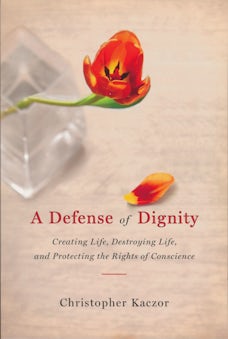 Defense of Dignity