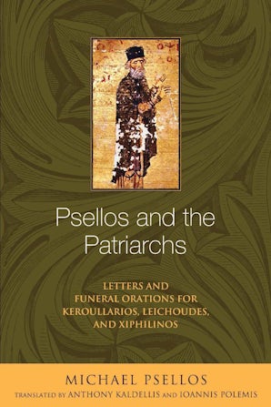 Psellos and the Patriarchs book image