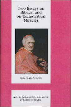 Two Essays on Biblical and on Ecclesiastical Miracles