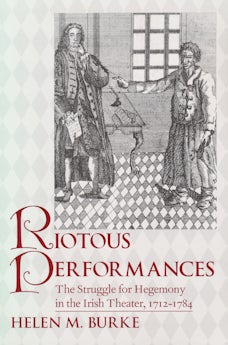 Riotous Performances