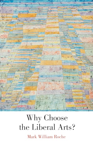 Why Choose the Liberal Arts? book image