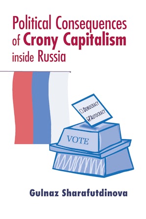 Political Consequences of Crony Capitalism inside Russia book image