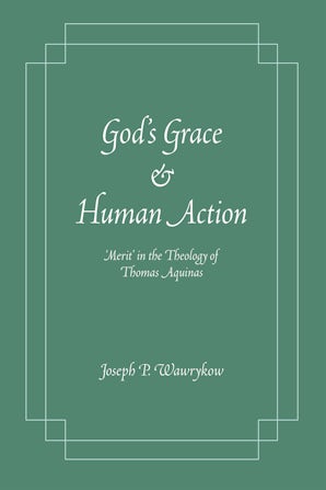 God's Grace and Human Action book image