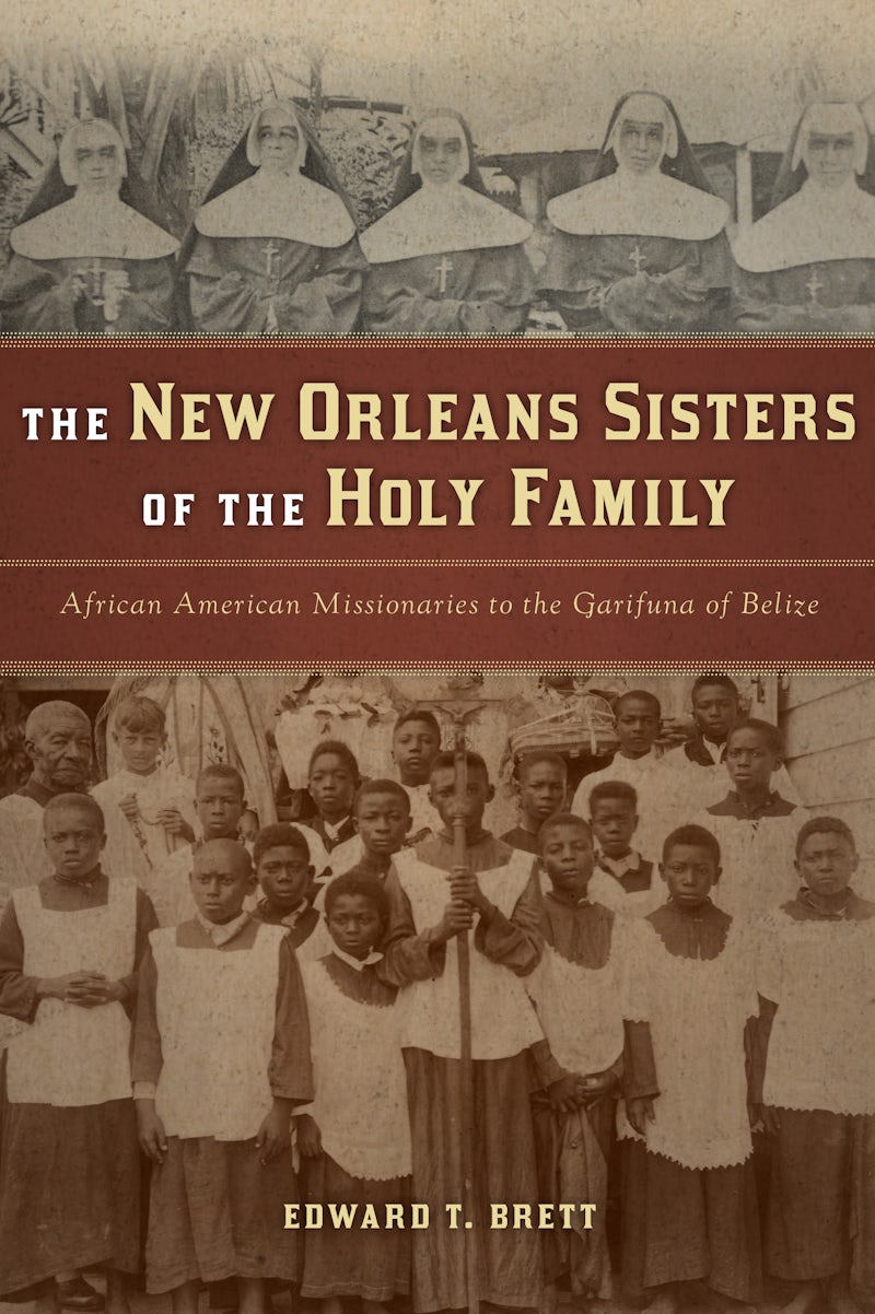 The New Orleans Sisters of the Holy Family