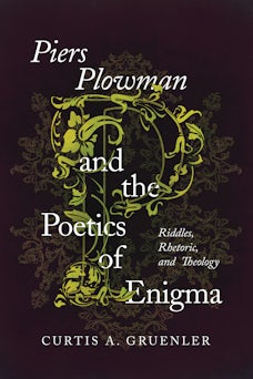 Piers Plowman and the Poetics of Enigma