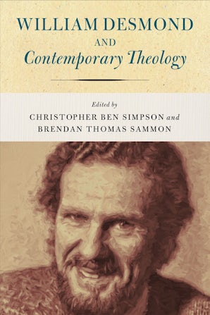 William Desmond and Contemporary Theology book image
