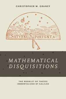<i>Mathematical Disquisitions</i>