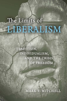 The Limits of Liberalism