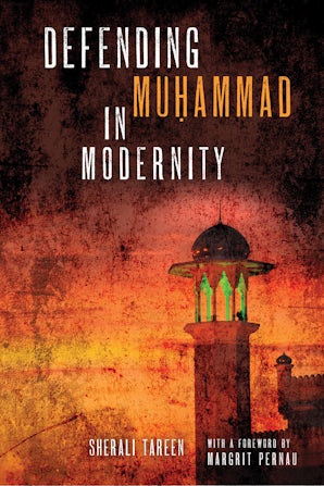 Defending Muḥammad in Modernity book image