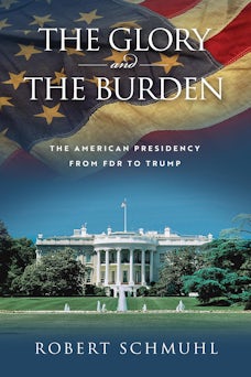 The Glory and the Burden