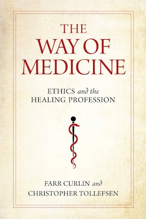 The Way Of Medicine The Way Of Medicine