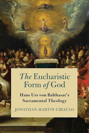 The Eucharistic Form of God book image