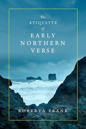 The Etiquette of Early Northern Verse book image