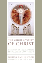 The Whole Mystery of Christ