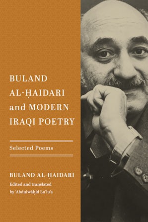 Buland Al-Ḥaidari and Modern Iraqi Poetry book image