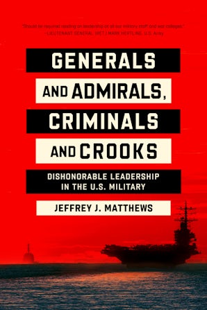 Generals and Admirals, Criminals and Crooks book image